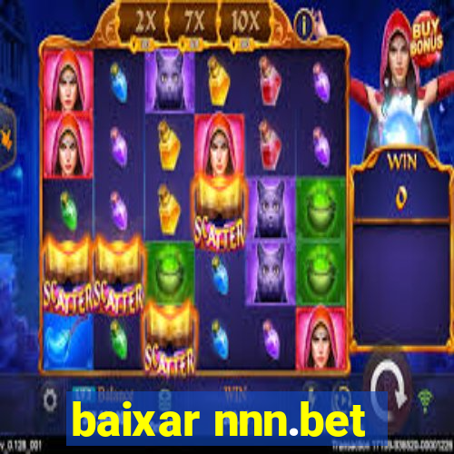 baixar nnn.bet